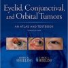 Eyelid, Conjunctival, and Orbital Tumors: An Atlas and Textbook, Third Edition (EPUB)