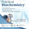 Practical Biochemistry for Courses in • Paramedical Sciences • Dental Sciences • Medical Laboratory Technology (Original PDF from Publisher)
