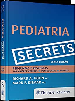 Secrets: Pediatria, 6th Edition (Original PDF from Publisher)