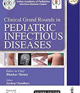 Clinical Grand Rounds in Pediatric Infectious Diseases, 2nd Edition (Original PDF from Publisher)