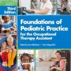 Foundations of Pediatric Practice for the Occupational Therapy Assistant, 3ed (Original PDF from Publisher)