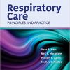 Respiratory Care: Principles and Practice, 4th Edition (ORIGINAL PDF from Publisher)