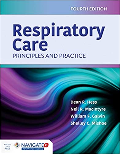Respiratory Care: Principles and Practice, 4th Edition (ORIGINAL PDF from Publisher)