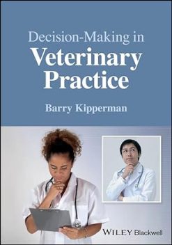 Decision-Making in Veterinary Practice (Original PDF from Publisher)