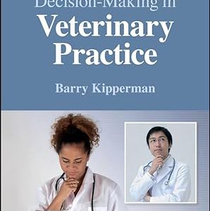 Decision-Making in Veterinary Practice (Original PDF from Publisher)