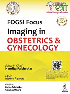 FOGSI Focus Imaging in Obstetrics & Gynecology (Original PDF from Publisher)