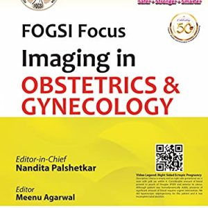 FOGSI Focus Imaging in Obstetrics & Gynecology (Original PDF from Publisher)