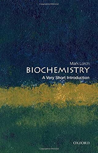 Biochemistry: A Very Short Introduction (Original PDF from Publisher)