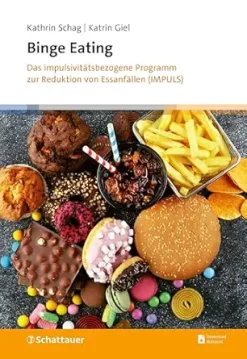 Binge Eating: Das impulsivitätsbezogene Programm zur Reduktion von Essanfällen (IMPULS) (German Edition) (EPUB)