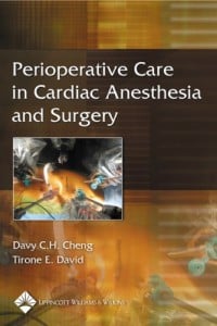 Perioperative Care in Cardiac Anesthesia and Surgery (Original PDF from Publisher)