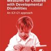Measures for Children with Developmental Disabilities: An ICF-CY Approach (Original PDF from Publisher)
