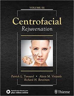 Centrofacial Rejuvenation 1st Edition (Volume III) (Original PDF from Publisher)