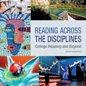 Reading Across the Disciplines: College Reading and Beyond, 8th Edition (Original PDF from Publisher)
