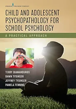 Child and Adolescent Psychopathology for School Psychology: A Practical Approach (EPUB)