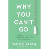 Why You Can’t Go: …and what you can do to find life-changing relief from constipation (EPUB)