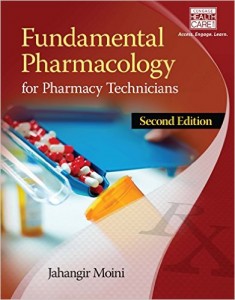Fundamental Pharmacology for Pharmacy Technicians, 2nd Edition