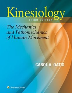 Kinesiology: The Mechanics and Pathomechanics of Human Movement, 3rd Edition (Original PDF from Publisher)