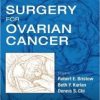 Surgery for Ovarian Cancer, Third Edition (Original PDF from Publisher)