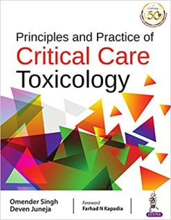 Principles and Practice of Critical Care Toxicology (Original PDF from Publisher)