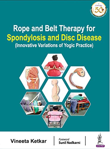 Rope and Belt Therapy for Spondylosis & Disc Disease (Original PDF from Publisher)