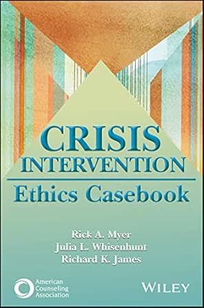 Crisis Intervention Ethics Casebook (EPUB)