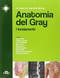 Anatomia del Gray. I fondamenti (EPUB + Converted PDF)
