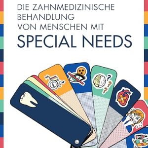 Die zahnmedizinische Behandlung von Menschen mit Special Needs (German Edition) (EPUB)