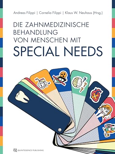Die zahnmedizinische Behandlung von Menschen mit Special Needs (German Edition) (EPUB)