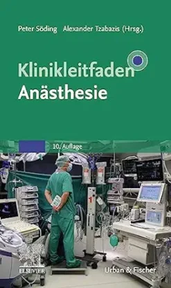 Klinikleitfaden Anästhesie, 10th edition (German Edition) (True PDF)