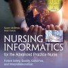 Nursing Informatics for the Advanced Practice Nurse: Patient Safety, Quality, Outcomes, and Interprofessionalism, 3rd Edition (EPUB)