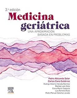 Medicina geriátrica: Una aproximación basada en problemas, 2e (Spanish Edition) (Original PDF from Publisher)