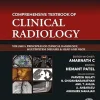 Comprehensive Textbook of Clinical Radiology Volume I: Principles of Clinical Radiology, Multisystem Diseases & Head and Neck (True PDF from Publisher)