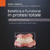 Estetica e funzione in protesi totale. Prospettive digitali (EPUB3 + Converted PDF)