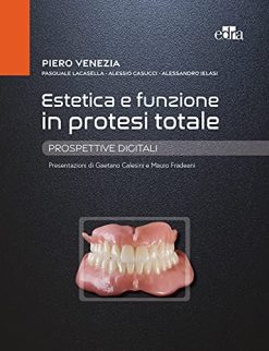 Estetica e funzione in protesi totale. Prospettive digitali (EPUB3 + Converted PDF)