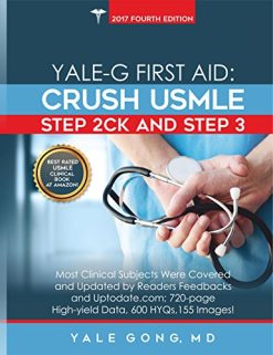 Yale-G First Aid: Crush USMLE Step 2CK & Step 3 (2017 4th Edition Plus) (EPUB)