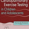 Cardiopulmonary Exercise Testing in Children and Adolescents (EPUB)