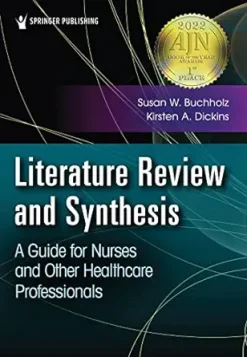 Literature Review and Synthesis: A Guide for Nurses and Other Healthcare Professionals (EPUB)