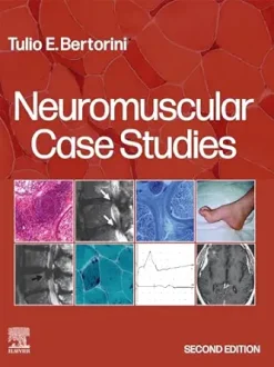 Neuromuscular Case Studies, 2nd Edition (True PDF from Publisher)