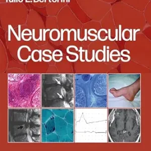 Neuromuscular Case Studies, 2nd Edition (True PDF from Publisher)