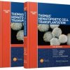 Thomas’ Hematopoietic Cell Transplantation, 2 Volume Set, 5th Edition (Retail PDF)