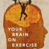 Your Brain on Exercise (EPUB)