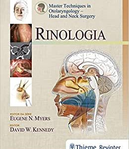 Rinologia: Master Techniques In Otolaryngology – Head And Neck Surgery (Original PDF from Publisher)