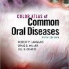 Color Atlas of Common Oral Diseases, 5th Edition (Original PDF from Publisher)