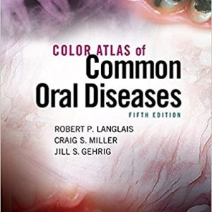 Color Atlas of Common Oral Diseases, 5th Edition (Original PDF from Publisher)
