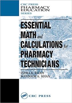 Essential Math and Calculations for Pharmacy Technicians (Pharmacy Education Series) (EPUB)