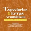 Especiarias e Ervas Aromáticas: Um elo entre Sabor, Aroma, Cor e Saúde (Portuguese Edition) (EPUB)