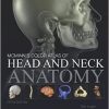 McMinn’s Color Atlas of Head and Neck Anatomy, 5th Edition (Original PDF from Publisher)