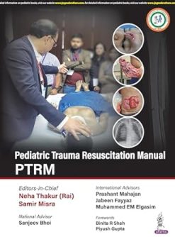 Pediatric Trauma Resuscitation Manual PTRM (Original PDF from Publisher)
