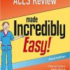 ACLS Review Made Incredibly Easy (Incredibly Easy! Series®), 3rd Edition (AZW3 + EPUB + Converted PDF)