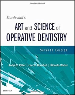 Sturdevant’s Art and Science of Operative Dentistry, 7th Edition (Original PDF from Publisher)